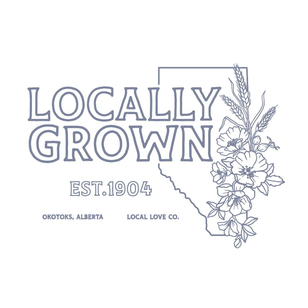 Locally Grown In Alberta Crew